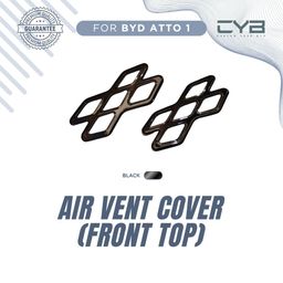 BYD Atto1 - Air Vent Cover [Front Top Hitam]
